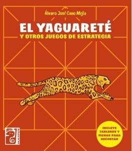 Papel El Yaguareté Y Otros Juegos De Estrategia