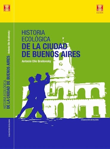 Papel Historia Ecológica De La Ciudad De Buenos Aires