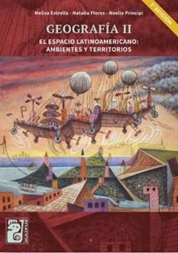 Papel Geografía Ii - El Espacio Latinoamericano (Nueva Edición)