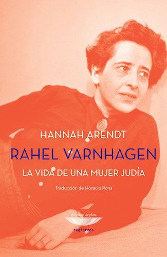 Papel Rahel Varnhagen. La Vida De Una Mujer Judía