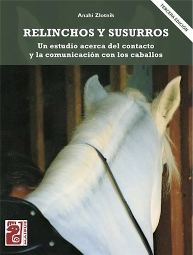 Papel Relinchos Y Susurros (3º Edición)