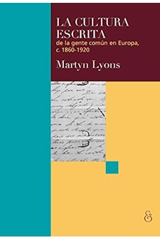 Papel La Cultura Escrita De La Gente Común En Europa, C. 1860-1920