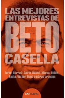 Papel Las Mejores Entrevistas De Beto Casella