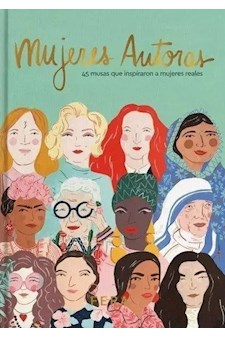 Papel Mujeres Autoras - 45 Musas Que Inspiraron A Mujeres Reales