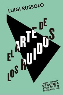 Papel El Arte De Los Ruidos (2A Edición)