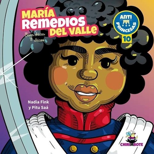 Papel Maria Remedios Del Valle Para Chicas Y Chicos (Coleccion Antiprincesas 10)