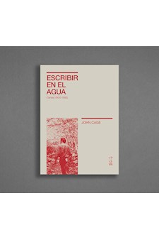Papel Escribir En El Agua. Cartas (1930-1992)