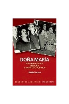 Papel Doña María. Historia De Vida Memoria