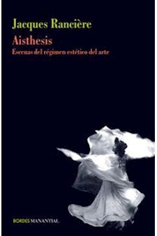 Papel Aisthesis - Escenas Del Régimen Estético