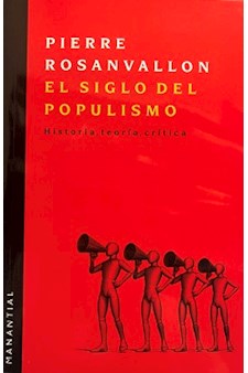Papel El Siglo Del Populismo