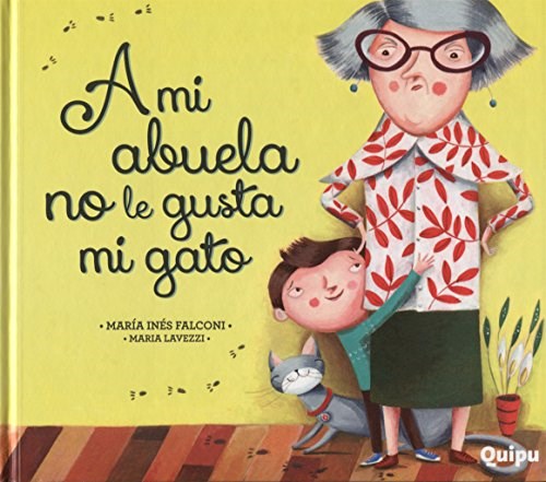 Papel A Mi Abuela No Le Gusta Mi Gato - Cartoné -Libro Album-