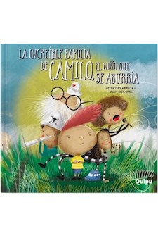 Papel La Increible Familia De Camilo, El Niño Que Se Aburria-Cartone- Ed Especial