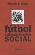 Papel Fútbol Y Discriminación Social