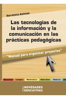Papel Las Tecnologías De La Información Y La Comunicación En Las Prácticas Pedagógicas (Tics)