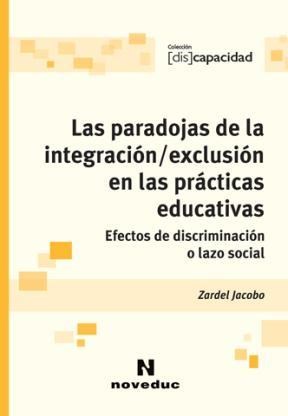 Papel Las Paradojas De La Integración/Exclusión En Las Prácticas Educativas