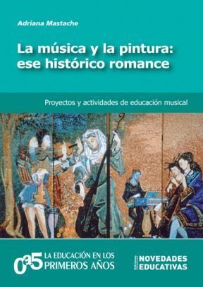 Papel La Música Y La Pintura: Ese Histórico Romance (94)