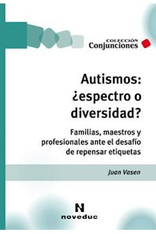 Papel Autismos: ¿Espectro O Diversidad?
