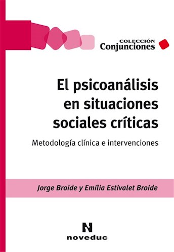 Papel El Psicoanálisis En Situaciones Sociales Críticas