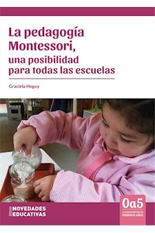 Papel La Pedagogía Montessori, Una Posibilidad Para Todas Las Escuelas (117)