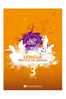 Papel Lengua/Practicas Del Lenguaje 3 - Logonautas