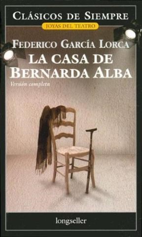 Papel Casa De Bernarda Alba,La - Clasicos De Siempre
