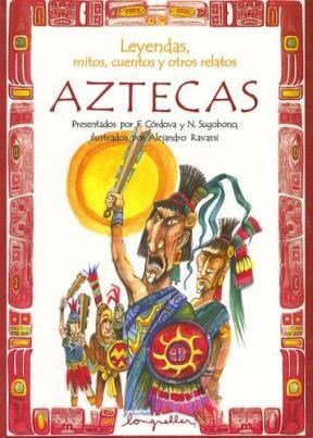 Papel Leyendas,Mitos,Cuentos Y Otros Relatos Aztecas