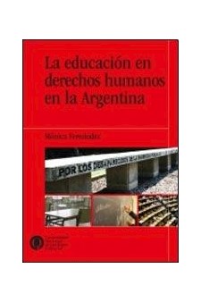 Papel Educacion En Derechos Humanos En La Argentina, La