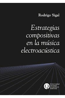 Papel Estrategias Compositivas En La Musica Electroacustica
