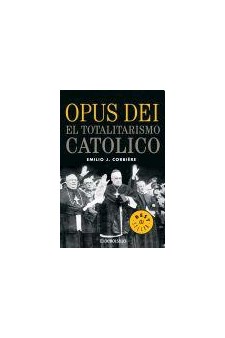 Papel Opus Dei. El Totalitarismo Catolico