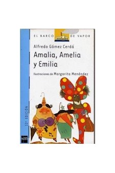 Papel Amalia, Amelia Y Emilia