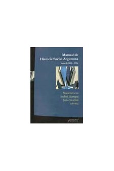 Papel Manual De Historia Social Argentina. Vol 1. (1852-1976)
