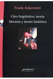 Papel Giro Linguistico, Teoria Literaria Y Teoria Historica