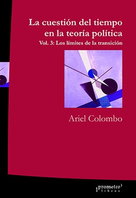 Papel Cuestion Del Tiempo En La Teoria Politica. Vol 5.