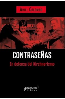 Papel Contraseñas. En Defensa Del Kirchnerismo