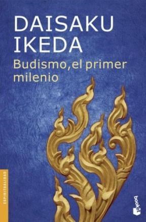 Papel Budismo, El Primer Milenio