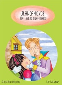 Papel Blancanieves, Un Espejo Enamorado
