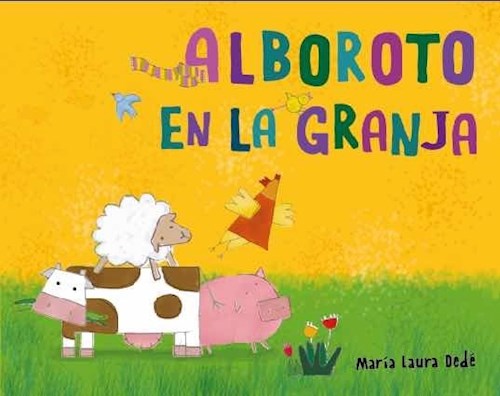 Papel Alboroto En La Granja - Poesía Narrativa