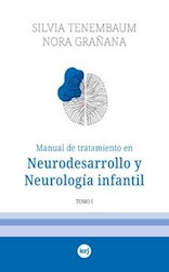 Papel Manual De Tratamiento En Neurodesarrollo Y Neurología Infantil  Tomo I