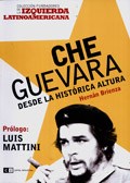 Papel Che Guevara. Desde La Histórica Altura (Prólogo De Luis Mattini)
