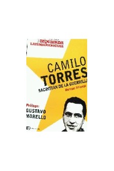 Papel Camilo Torres. Sacristán De La Guerrilla