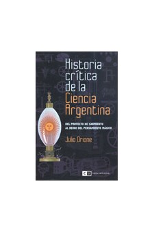 Papel Historia Crítica De La Ciencia Argentina