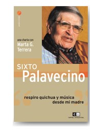 Papel Sixto Palavecino. Respiro Quichua Y Música Desde Mi Madre