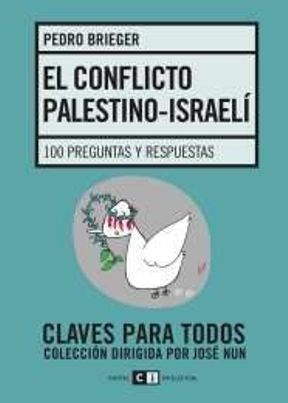 Papel Conflicto Palestino Israelí. 100 Preguntas Y Respuestas