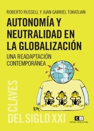 Papel Autonomía Y Neutralidad En La Globalización