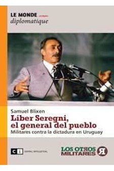 Papel Líber Seregni, El General Del Pueblo