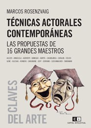 Papel Técnicas Actorales Contemporáneas. Las Propuestas De 16 Grandes Maestros