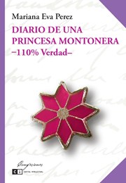 Papel Diario De Una Princesa Montonera -110 % Verdad-