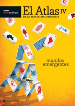 Papel El Atlas Iv 2012 De Le Monde Diplomatique. Mundos Emergentes