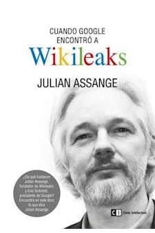 Papel Cuando Google Encontró A Wikileaks
