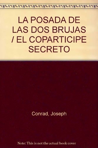 Papel Posada De Las Dos Brujas, Las - Copartícipe Secreto, El